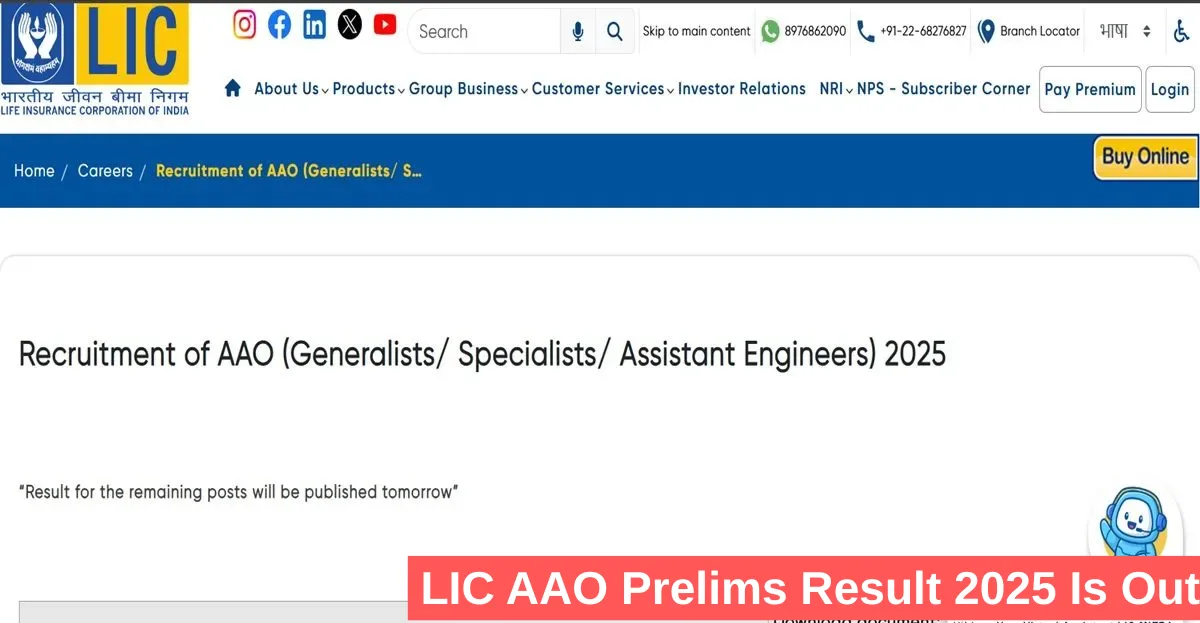 LIC AAO Prelims Result 2025 Is Out — Did You Make the Cut?