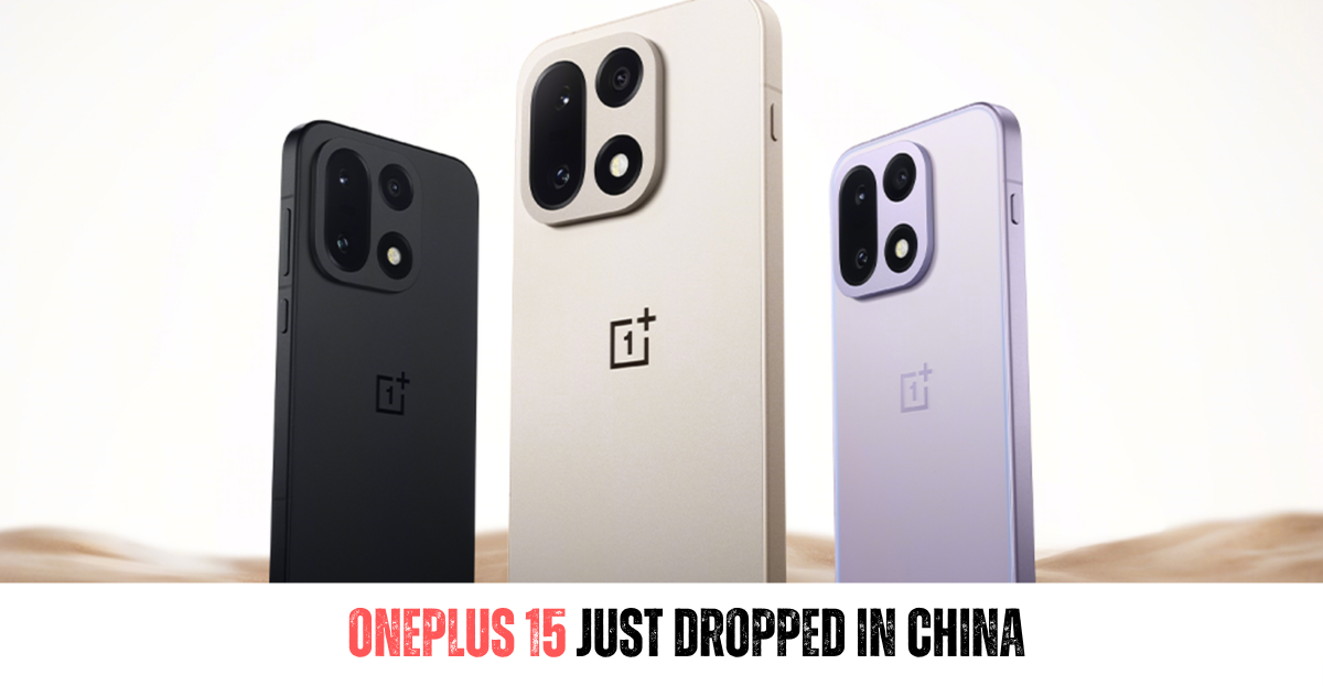 OnePlus 15 Just Dropped in China. Is This the Battery Beast That Will Break Your Charger Habit?