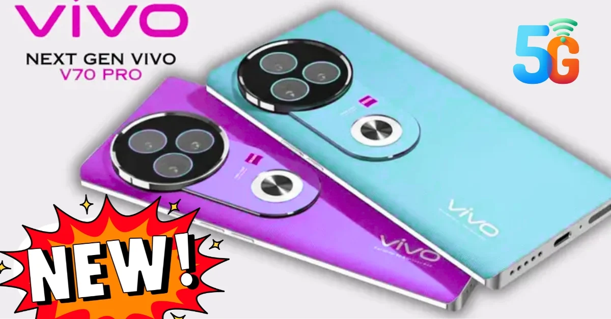 Vivo V70 Pro 5G 2026 smartphone with next-gen performance, stunning premium design, advanced camera technology, and flagship features