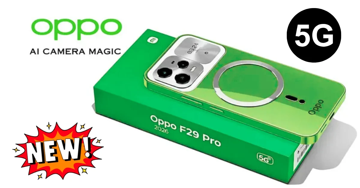 Oppo F29 Pro 6G 2026 smartphone with sleek design, powerful performance, 6GB RAM and modern premium features